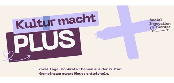 Auf dem Bild ist der Slogan "Kultur macht PLUS" zu lesen
