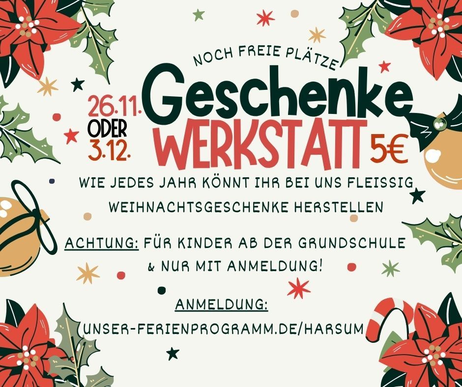 Geschenke - 1 Flyer zur Geschenkewerkstatt der Jugendpflege Harsum am 26.11. oder 03.12. für 5 €.